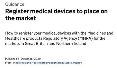 正式脱欧后,英国MHRA医疗器械注册正式启动